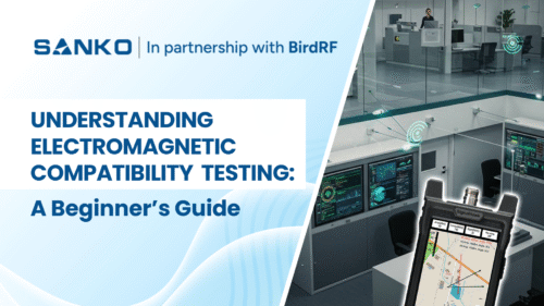 Understanding Electromagnetic Compatibility Testing - A Beginner’s Guide