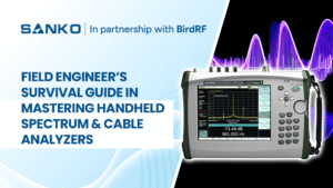 Field Engineer’s Survival Guide In Mastering Handheld Spectrum and Cable Analyzers